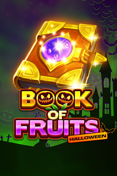 Демо игра Book of Fruits Halloween играть онлайн | Casino X бесплатно
