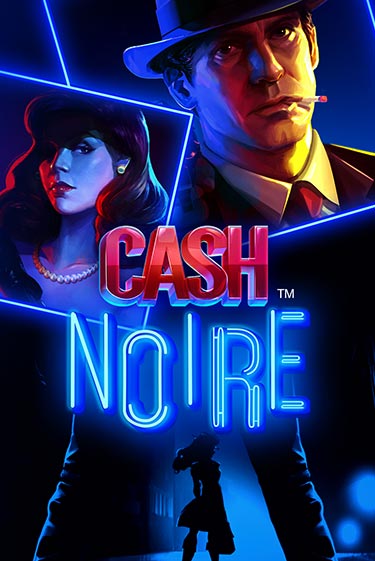 Демо игра Cash Noire играть онлайн | Casino X бесплатно